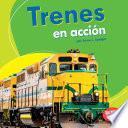 libro Trenes En Acción (trains On The Go)